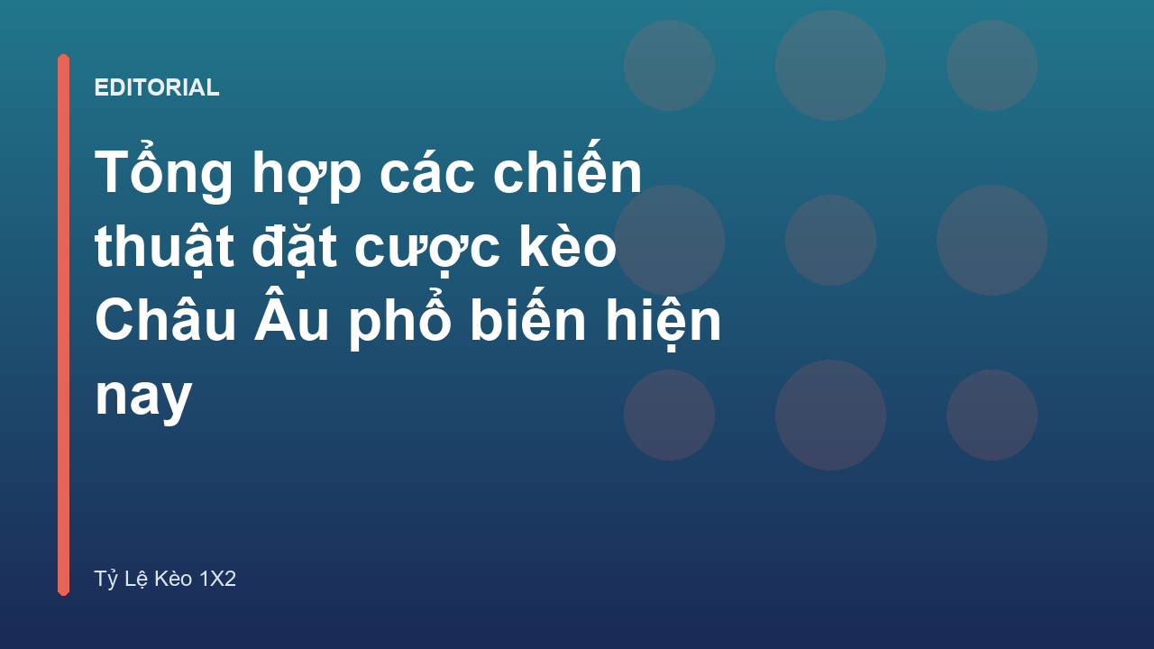 Chiến thuật đặt cược bóng đá hiệu quả